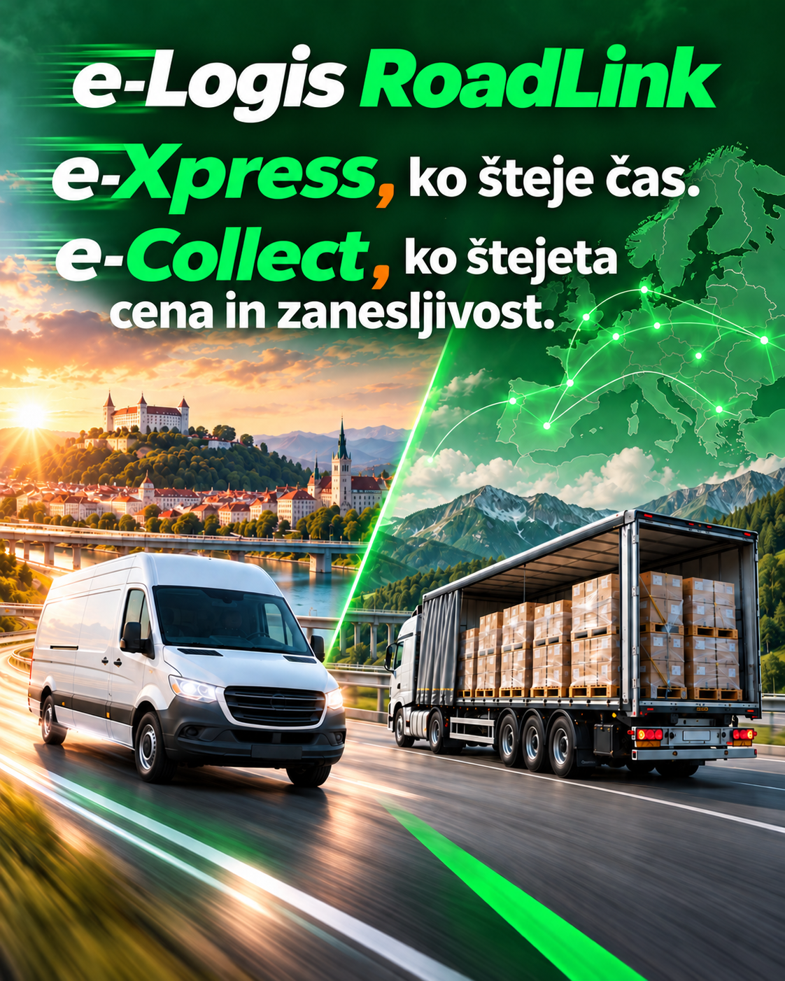 Original Slovenian e-Logis RoadLink promotional artwork with an express van and a groupage truck